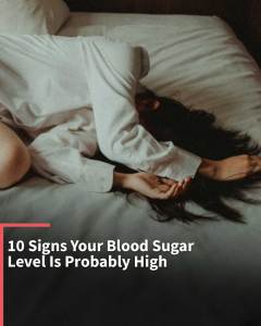 Instagram Stories: 10 Signs Your Blood Sugar Level Is Probably High.