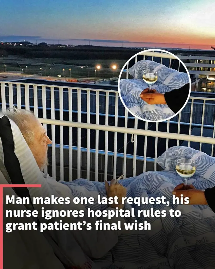Man makes one last request, his nurse ignores hospital rules to grant patient’s final wish