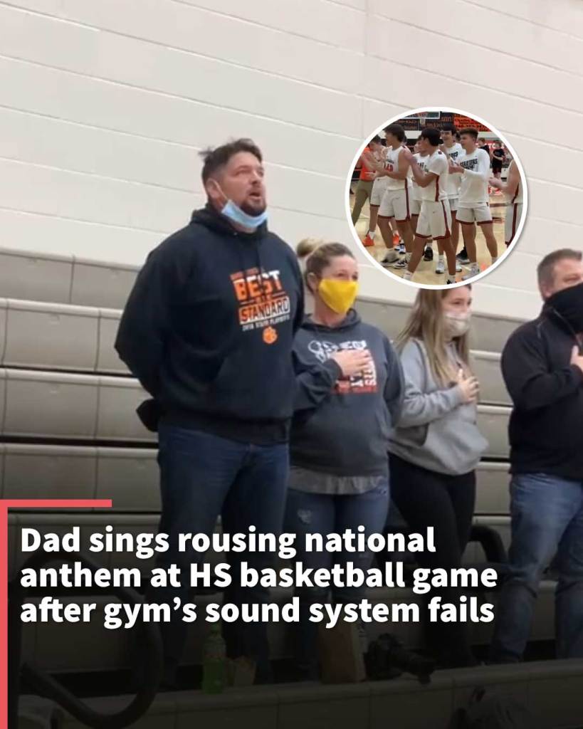 Dad sings rousing national anthem at high school basketball game after gym’s sound system fails
