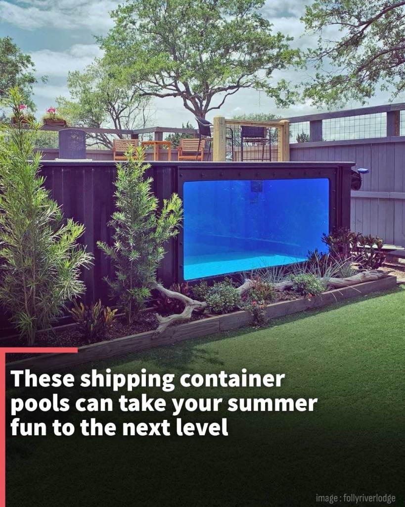These shipping container pools can take your summer fun to the next level
