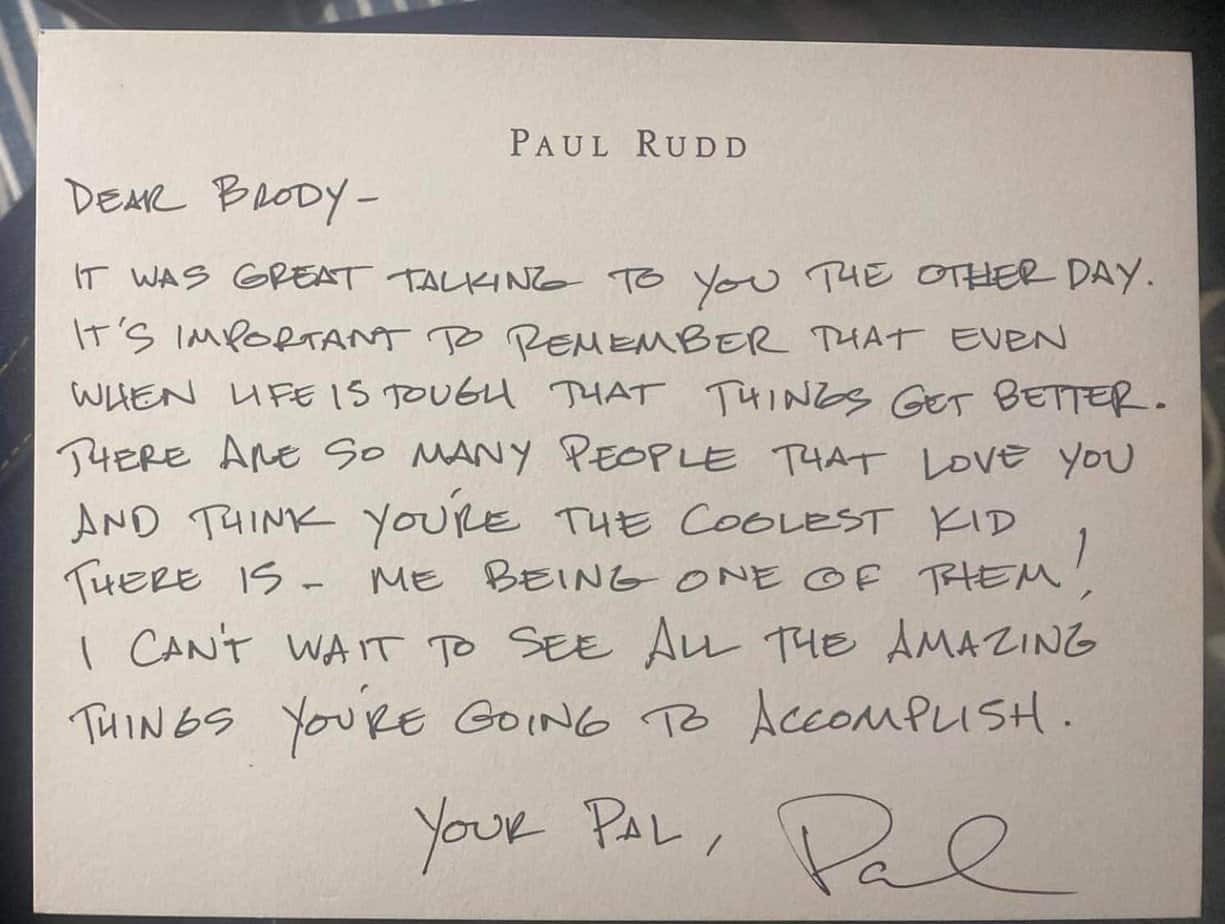 Paul Rudd's letter to Brody Ridder
