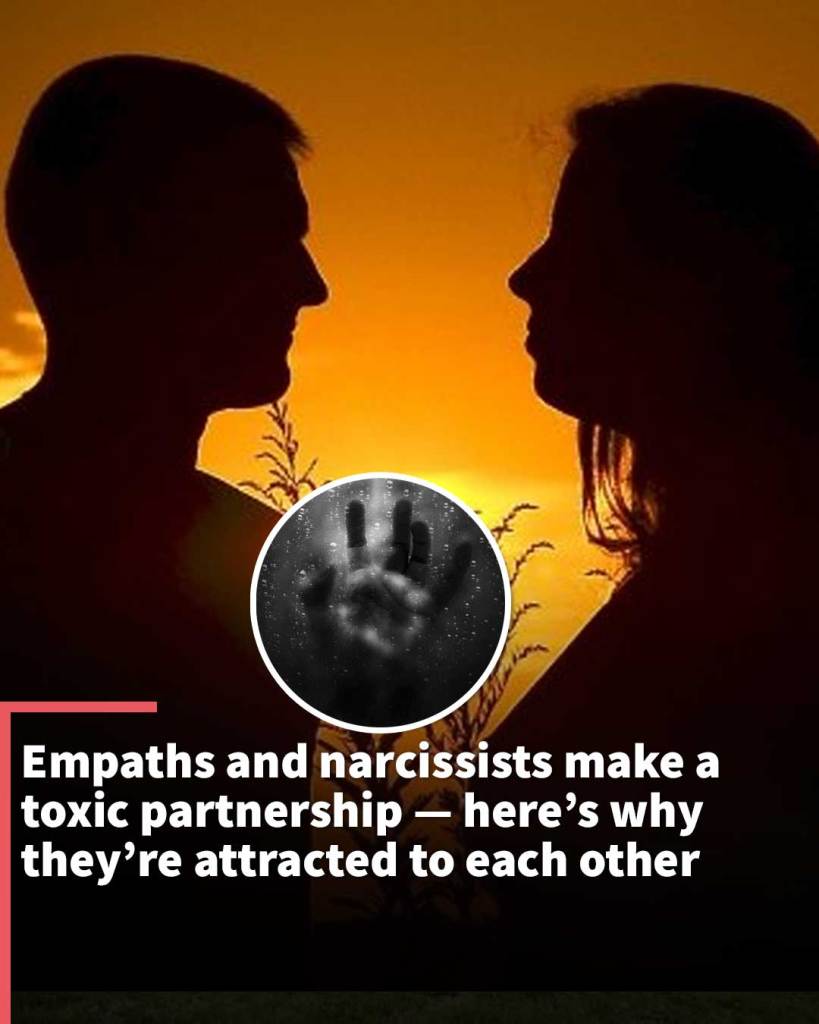 Empaths and narcissists make a toxic partnership — here’s why they’re attracted to each other