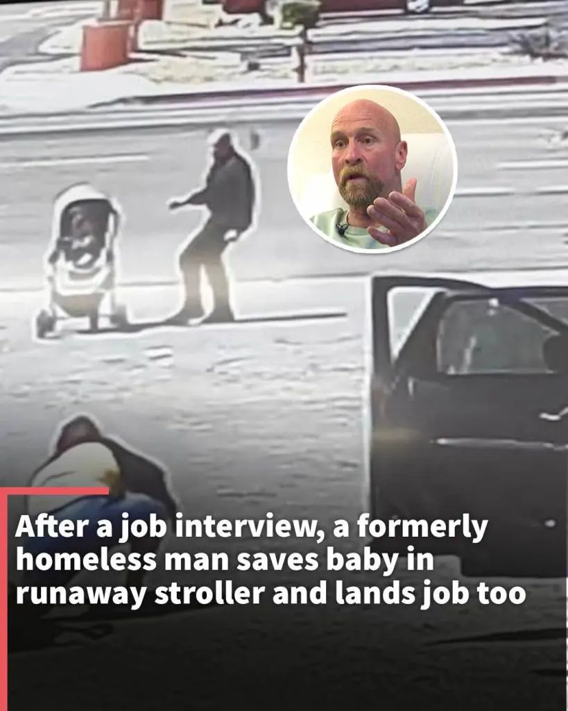 After a job interview, a formerly homeless man saves baby in runaway stroller and lands job too