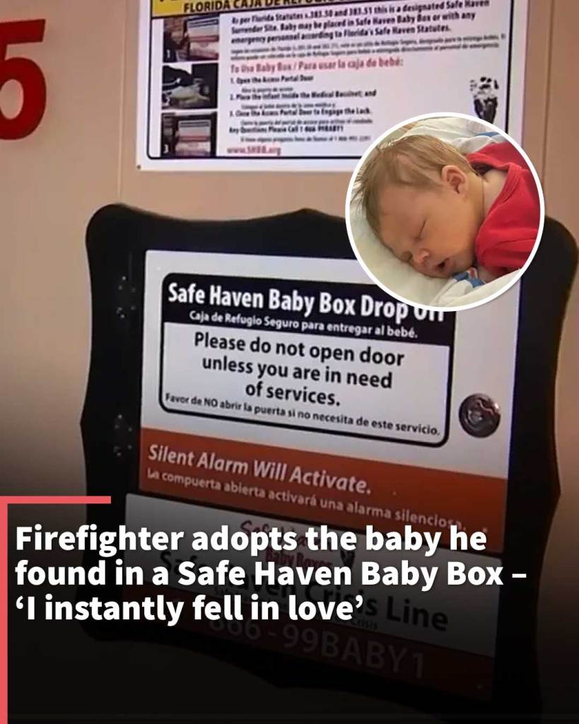Firefighter adopts the baby he found in a Safe Haven Baby Box – ‘I instantly fell in love’