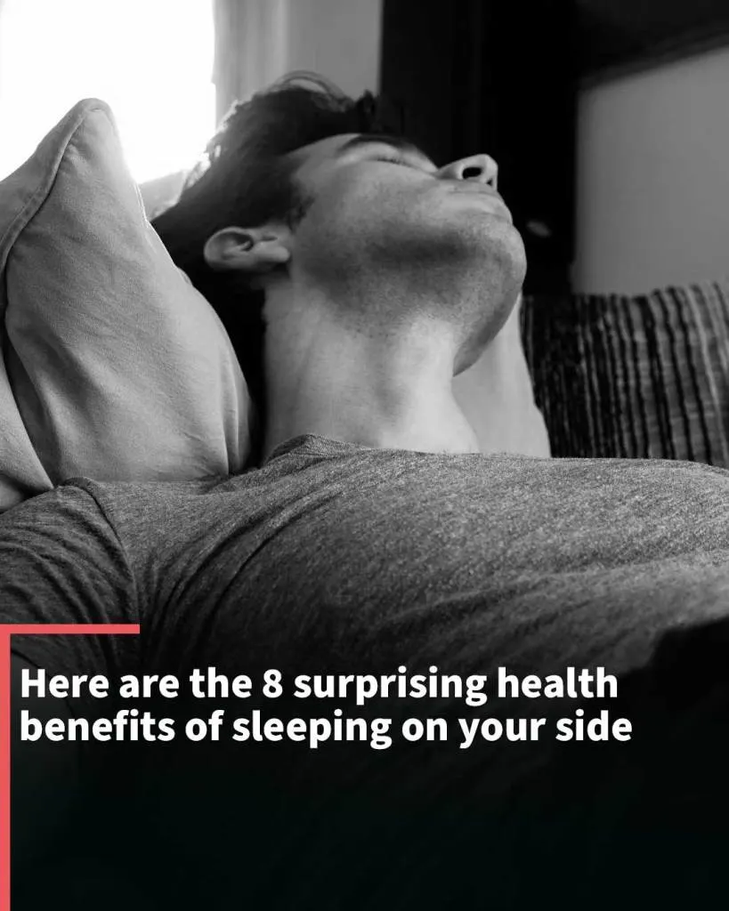 Here are the 8 surprising health benefits of sleeping on your side