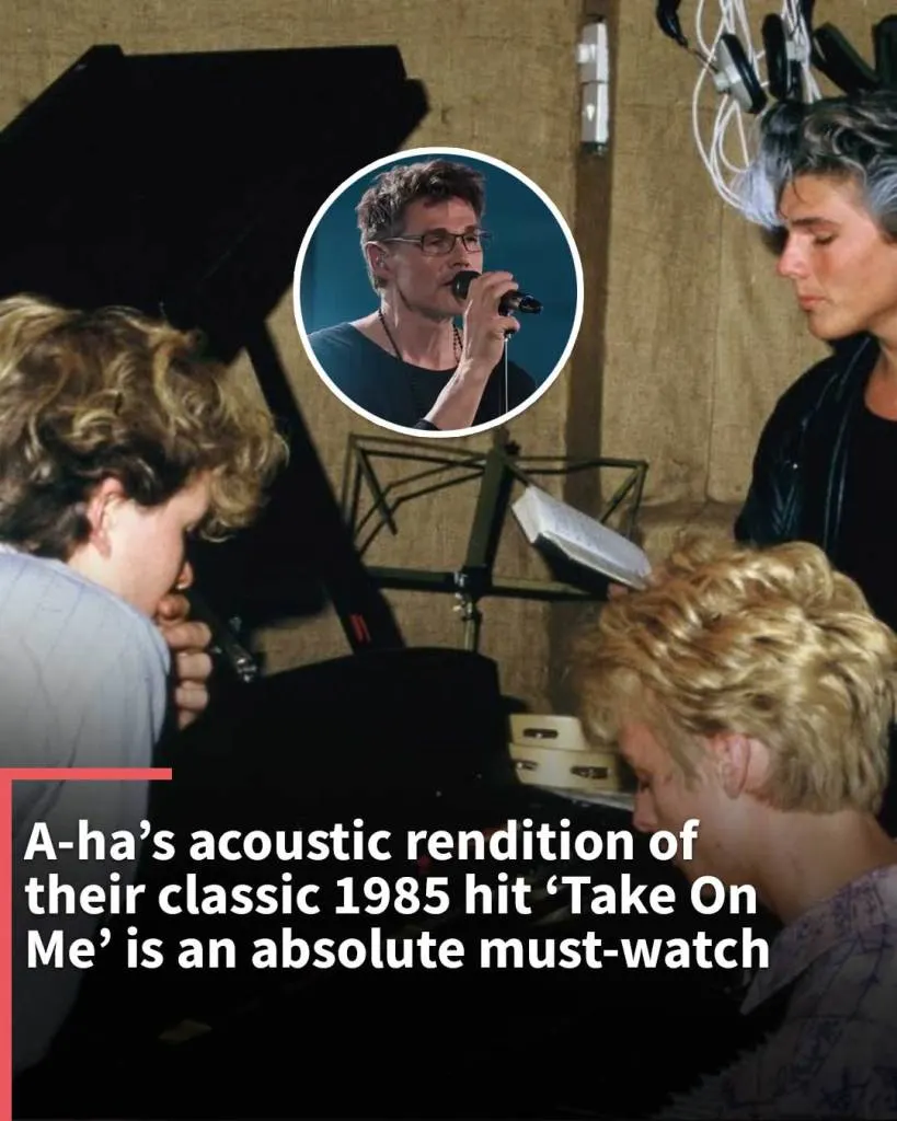 A-ha’s acoustic rendition of their classic 1985 hit ‘Take On Me’ is an absolute must-watch