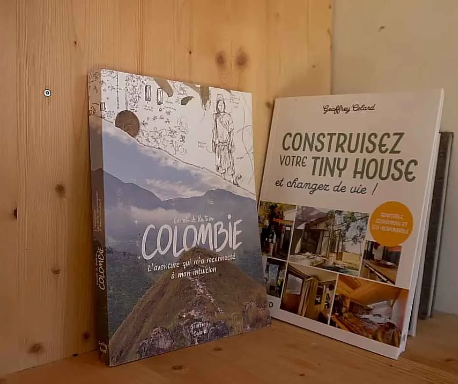 Books about Colombia and building the French tiny house written by Geoffrey.