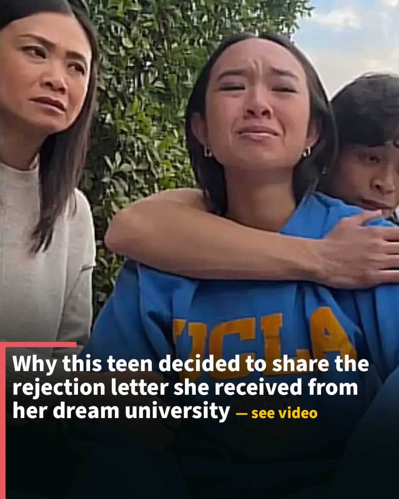 Why this teen decided to share the rejection letter she received from her dream university
